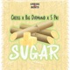 Sugar feat Creiss S Pri Single