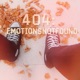 404 emotionsnotfound