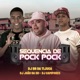 Sequência de Pock Pock Single