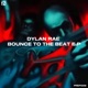 Dylan Rae Bounce To The Beat E P feat Dylan Rae Single