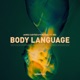 Body Language feat RBZ Single