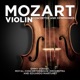 Mozart Violin Concertos and Symphonies