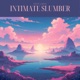 Intimate Slumber Single