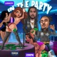 IN THE PARTY feat King TU Single