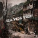ela vida vida EP