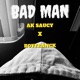 BAD MAN feat Boyfranck Single