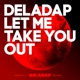 Let Me Take You Out Single