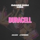 Danse Som Meg Duracell Single