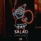 Eat Salad Single