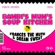 Bambi s Mum s Soup Kitchen Single