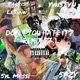 Don t You Hate It feat YVNSTVN Spzy Syl Messi Remix Pt 1 Single