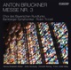 Bruckner Mass No 3 WAB 28