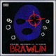 Brawlin feat Determine Rebel Jxmes Morningstxr Single