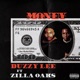 Money feat Zilla Oaks Single