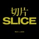 Slice feat Jaido Single