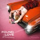 Found Love Single