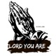 Lord You Are Single