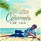 Puro Caramelo Single
