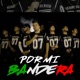 Por Mi Bandera feat Manny Gee Francky MX Yañez Mexicano El Mensajero Armas de Guerra Tony Dez Angel Oliveros Single