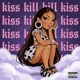 Kiss Kill Single