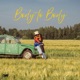 Body To Body Single