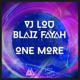 One More feat Blaiz Fayah Single