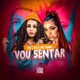 Vou Sentar Single