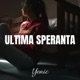Ultima Speranta Single