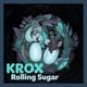 Rolling Sugar Single