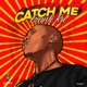 Catch Me