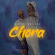 Chora feat Femi One Single
