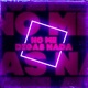 No Me Digas Nada Tech Single