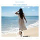 Feel the Summer Single