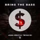 Bring the Bass Single