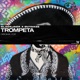 Trompeta Single