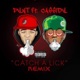Catch a Lick Remix feat Cassidy Single