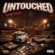 UNTOUCHED Raw Files EP