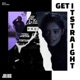 get it straight feat Kish Single