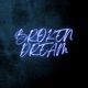 Broken Dream Single