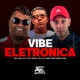 Vibe Eletronica Single