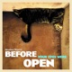 Before Your Eyes Were Open feat Tim Collins Single