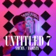 UNTITLED 7 Single