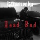 Head Bad feat Soundkraft Single