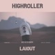 Highroller Single