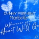 Wherever Your Heart Will Go EP