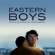 Eastern Boys Soundtrack