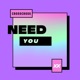 Need You Single