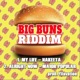 Big Buns Riddim Single