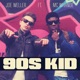 90 s Kid feat MC Whande Single