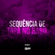 Sequência de Tapa no Rabo Single